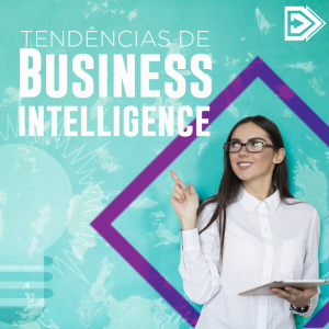 Tendências de Business Intelligence